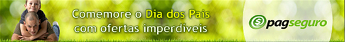 Banner - Campanha Dia Dos Pais 2012 / PagSeguro